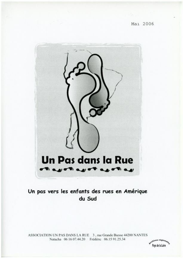 Extrait du dossier de demande de subvention de l’association « Un pas dans la Rue » (2006) 