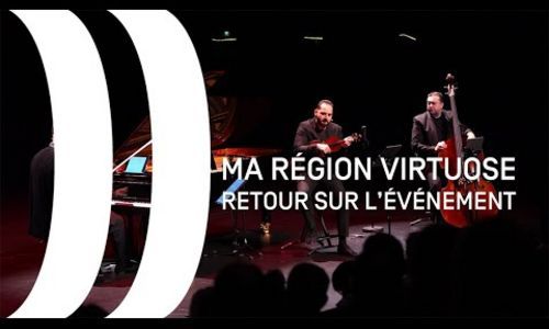 🎼 🎹 🥁 🎷 🎺 Retour sur Ma  Région Virtuose 👏